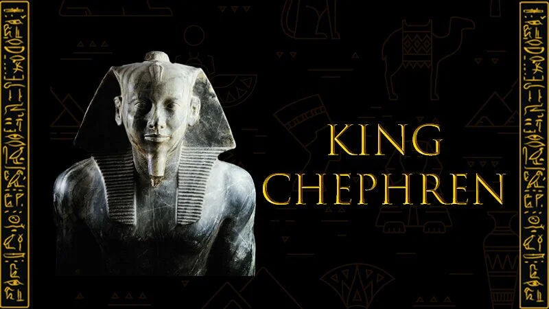 The Egyptian King Khafre (Chephren)